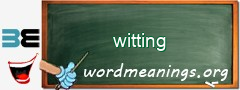 WordMeaning blackboard for witting